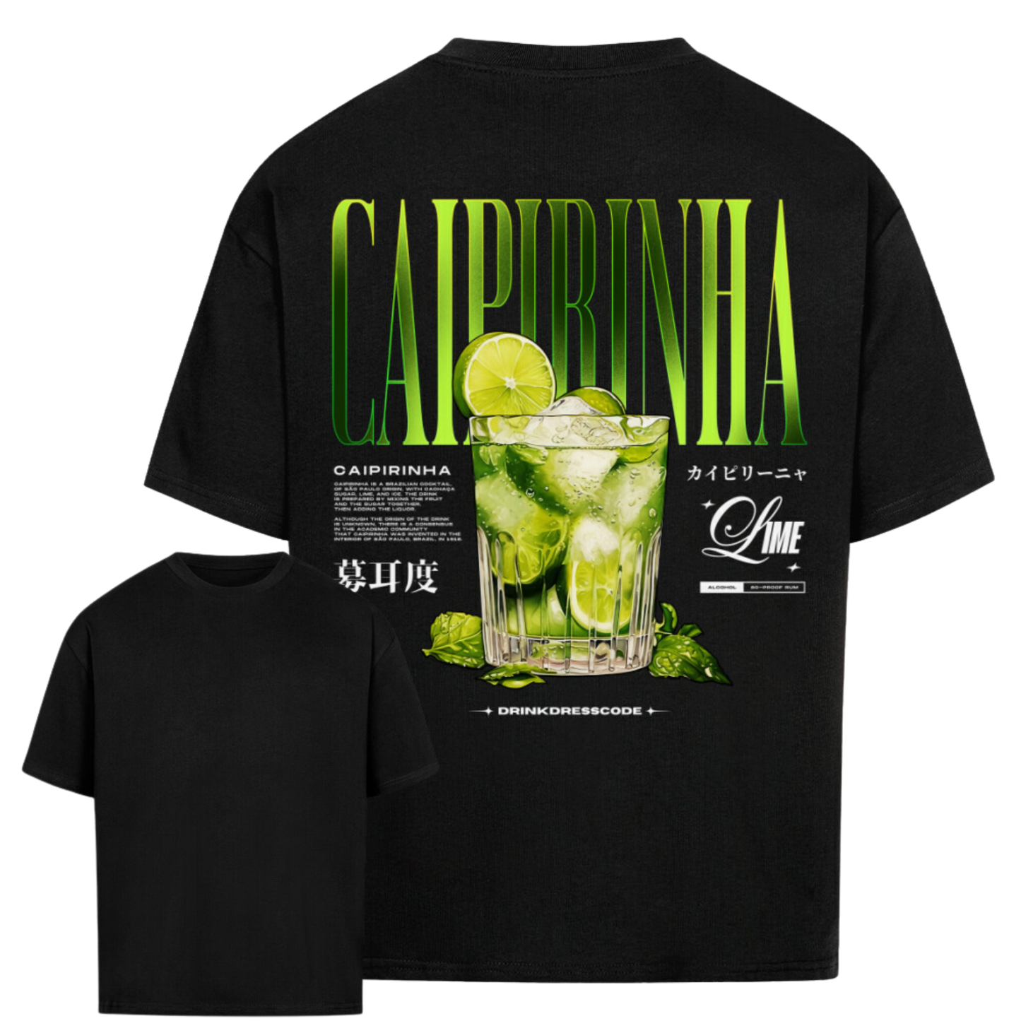 Caipirinha - Oversized Shirt