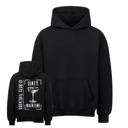 Dirty Martini - Oversized Hoodie