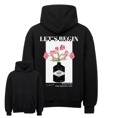 Let's BeGIN - Oversized Hoodie