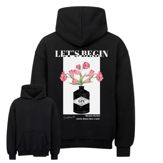 Let's BeGIN - Oversized Hoodie